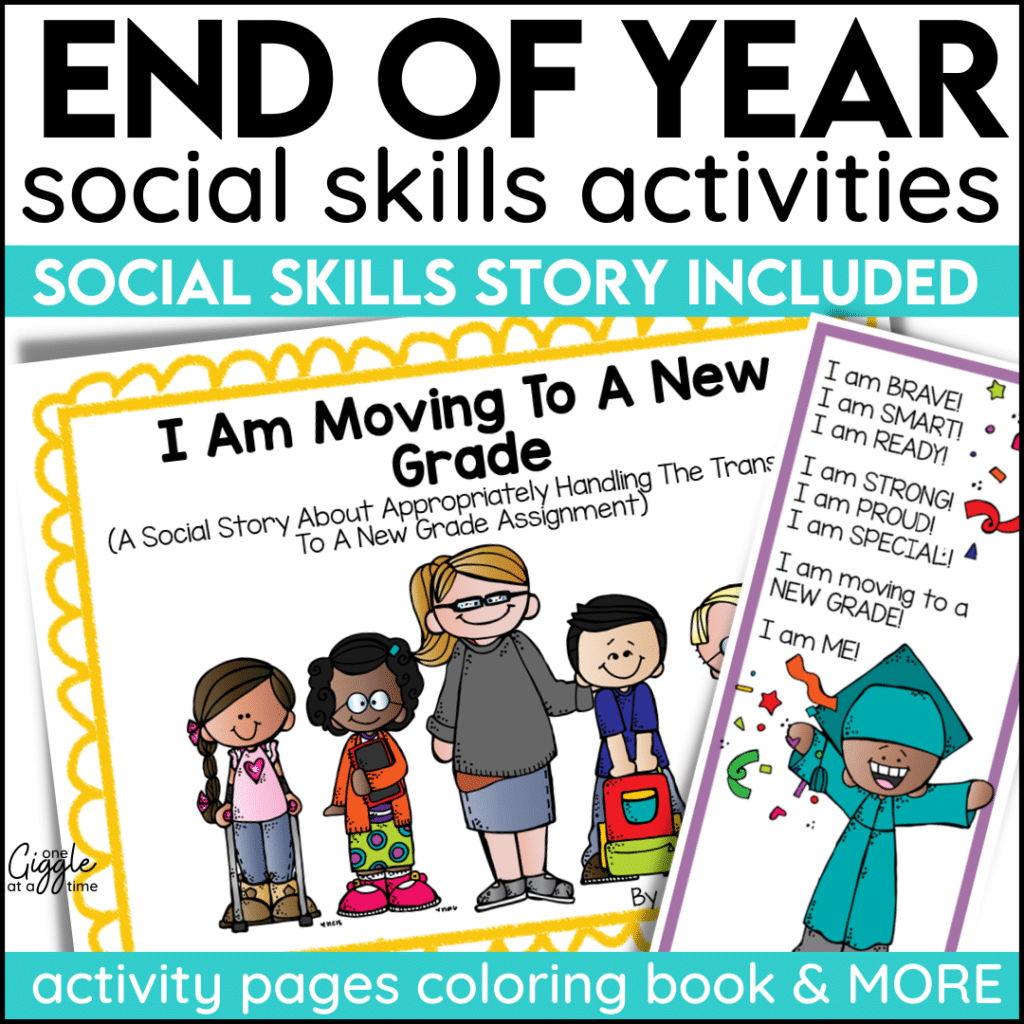 End Of The Year Transition & Reflection Social Story & Social Skills 