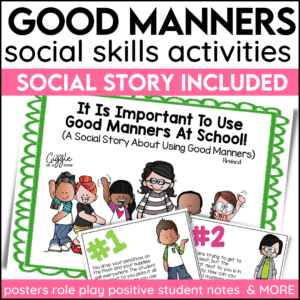 Good Manners Social skills activities