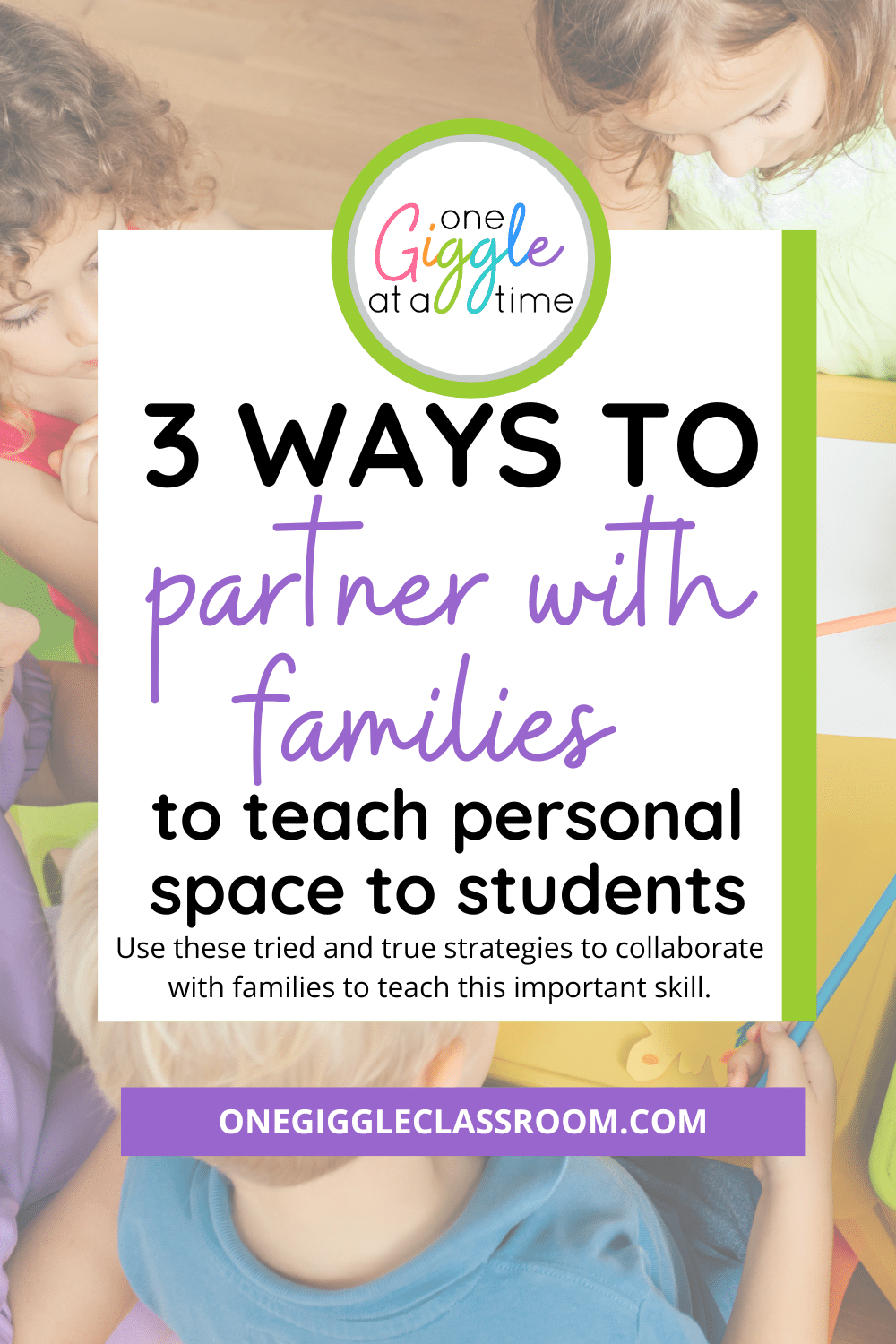 partner with families to teach personal space
