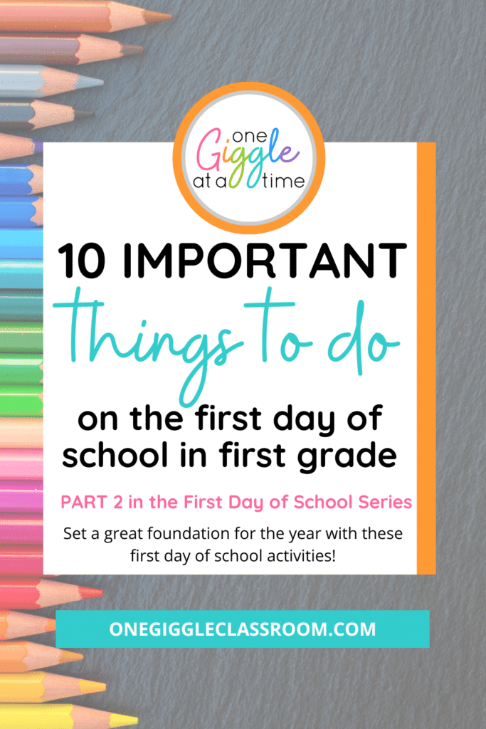what to do on the first day of school in first grade