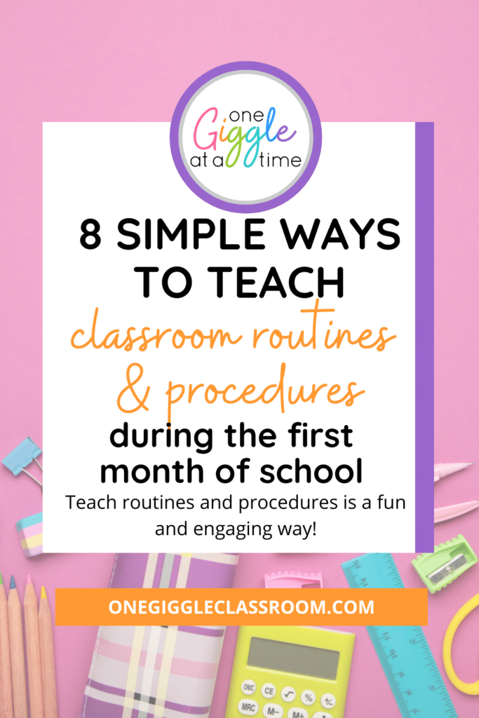 ways to teach classroom routines and procedures