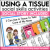 USE A TISSUE hygiene social stories