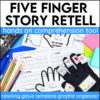 five finger story retell elements graphic organizer