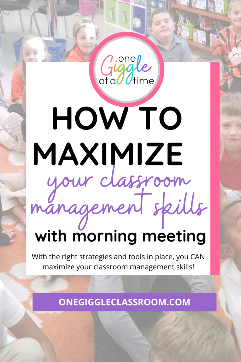 How To Maximize Your Classroom Management Skills Wirth Morning Meeting